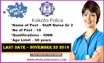 http://www.world4nurses.com/2016/11/kolkata-police-staff-nurse-vacancy.html