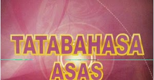 BUKU TATABAHASA STPM TELAH DITERBITKAN ~ DERMAGA BM STPM