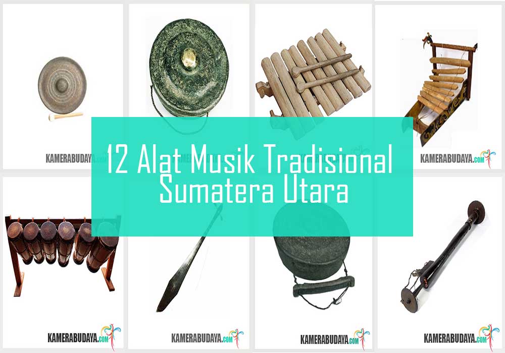 Inilah 12 Alat Musik Tradisional Dari Sumatera Utara 