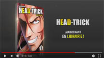 http://blog.mangaconseil.com/2017/09/teaser-head-trick.html