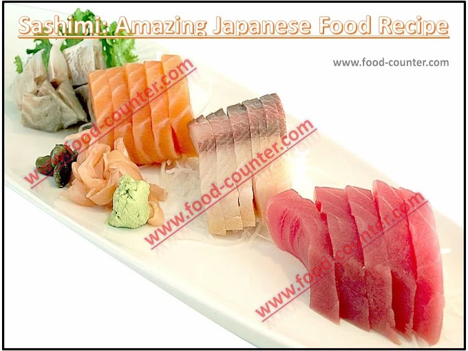 Sashimi: Amazing Japanese Food Recipe