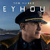 "Greyhound", de Tom Hanks, dispensa lançamento nos cinemas e será lançado no Apple TV Plus