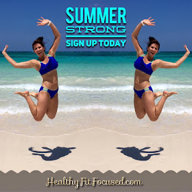 Summer Strong Health and Fitness Challenge, Julie Little Fitness, www.HealthyFitFocused.com 