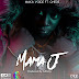 AUDIO | Maka Voice Ft. Chege - Mama J | Download