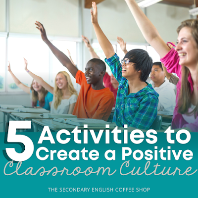5 Activities to Create a Positive Classroom Culture