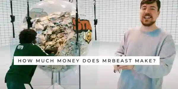 How much money does MrBeast have?