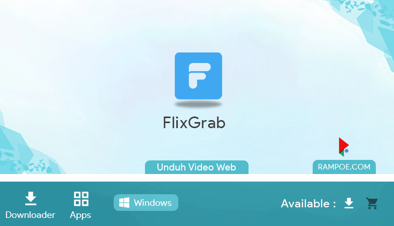 Free Download FlixGrab 5.1.26.806 Full Latest Repack Silent Install