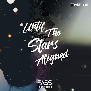 MP3 download Fassounds - Until the Stars Aligned - Single iTunes plus aac m4a mp3