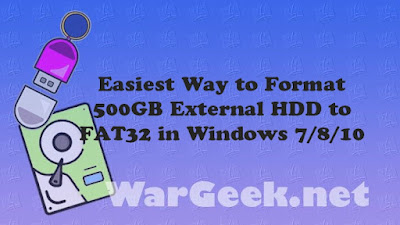 Easiest Way to Format 500GB External HDD to FAT32 in Windows 7/8/10