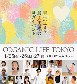 ORGANIC LIFE TOKYO