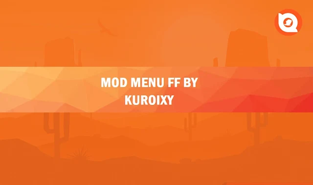 Mod Menu FF V.2 By Kuroixy 2023