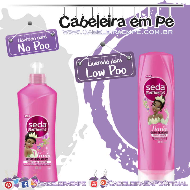 Condicionador (Low Poo) e Creme para Pentear (No Poo) Juntinhos Tiana Crespos Encantados  - Seda