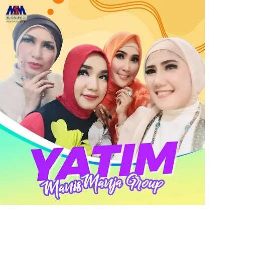 Yatim - Manis Manja Group