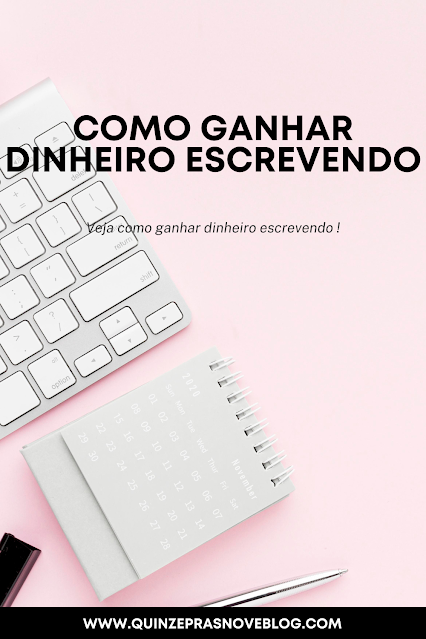 Como ganhar dinheiro escrevendo