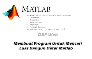 Membuat Program Untuk Mencari Luas Bangun Datar Matlab