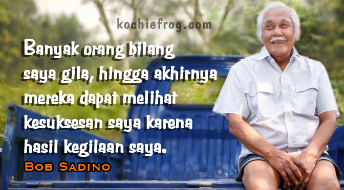 15 KATA2 BIJAK BOB SADINO Kochie Frog 15 KATA2 BIJAK BOB SADINO Kochie Frog