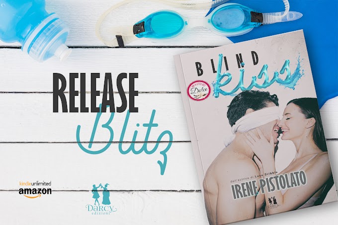 [Release Blitz] Blind Kiss Irene Pistolato