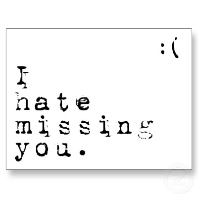 missing you quotes. missing you quotes for him.