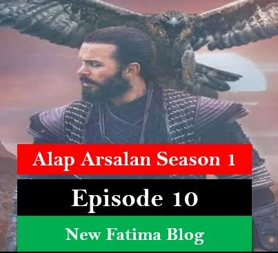 Alparslan Buyuk Selcuklu Episode 10 Urdu Subtitles,Alparslan Episode 10 Urdu Subtitles,Alparslan Ep 10 Urdu Subtitles,Alparslan,