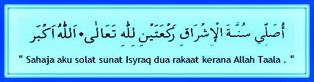 Solat Sunat Isyraq Dan Solat Sunat Dhuha | Tahukah - Info