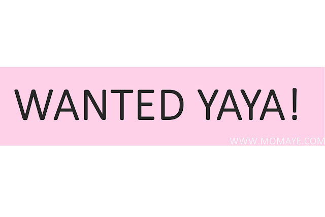 Wanted Yaya!