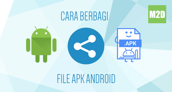  termasuk membuatkan aplikasi Android kepada mitra Mengirim Aplikasi Android dalam Bentuk APK Melalui Bluetooth