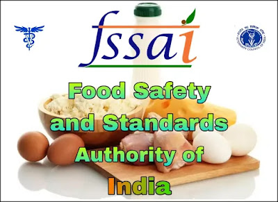 FSSAI - Food Safety and Standards Authority of India