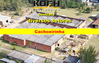 Metalúrgica abre vagas em diversos setores em Cachoeirinha