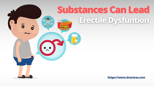 Substances Can Lead to Erectile Dysfunction