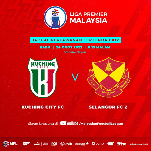 Live Streaming Kuching City vs Selangor 2 24.8.2022