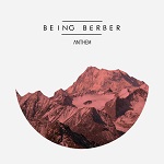 Being Berber > Anthem Ep