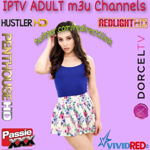 IPTV ADULT m3u Links Channels Lists 29/03/2024