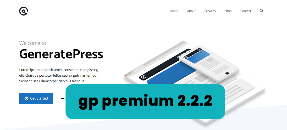GeneratePress Pro gp-premium-2.2.2.zip Free Download