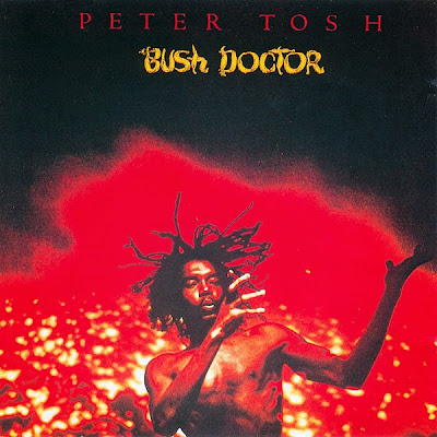 PETER TOSH - Bush Doctor (1978)