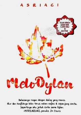 Download Novel MeloDylan karya Asriaci