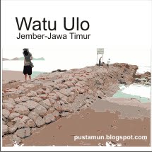 Cerita Rakyat Asal-Usul Watu Ulo - Jember - Jawa Timur 