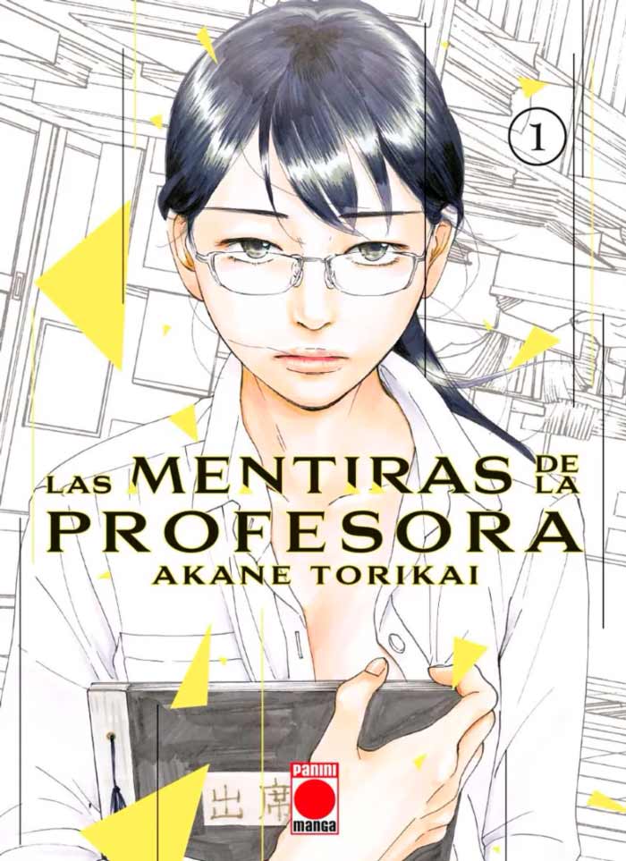 Las mentiras de la profesora #1 manga - Akane Torikai - Panini Comics España