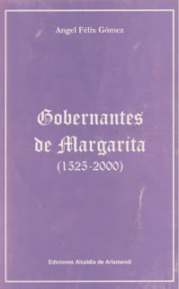 Angel Félix Gómez - Gobernantes de Margarita 1525-2000 Fal 53 54