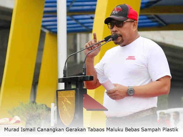 Murad Ismail Canangkan Gerakan Tabaos Maluku Bebas Sampah Plastik