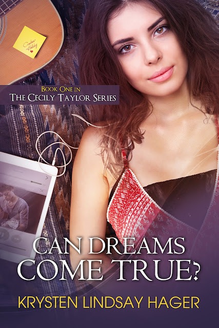 Can Dreams Come True? (The Cecily Taylor Series Book 1) by Krysten Lindsay Hager