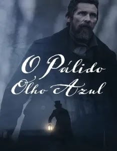 Baixar  O Pálido Olho Azul Dublado TVmoyo