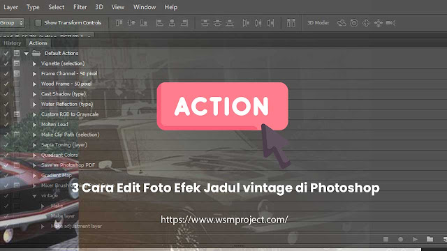 Cara-Edit-Foto-Efek-Jadul-vintage-di-Photoshop