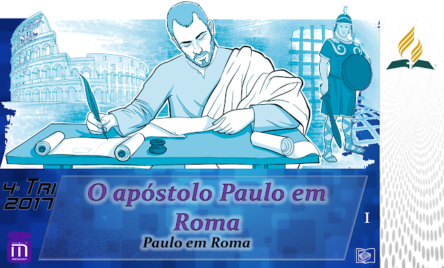 Paulo em Roma - Lição da Escola Sabatina