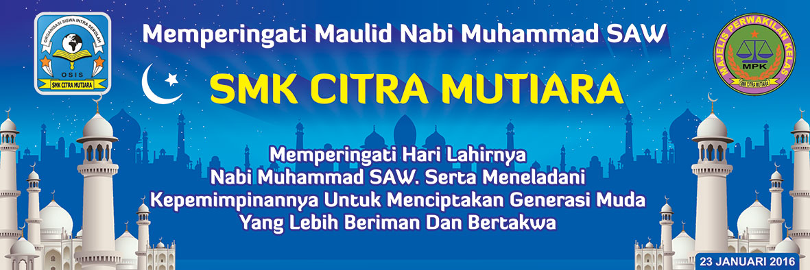 Contoh Desain - Banner Maulid Nabi Muhammad SAW SMK Citra 