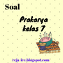 Contoh soal Prakarya kelas 7