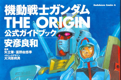"Gundam : The Origin" Akan Diadaptasi Menjadi Serial TV Anime