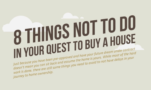 Image: 8 Things Not To Do In Your Quest To Buy A House