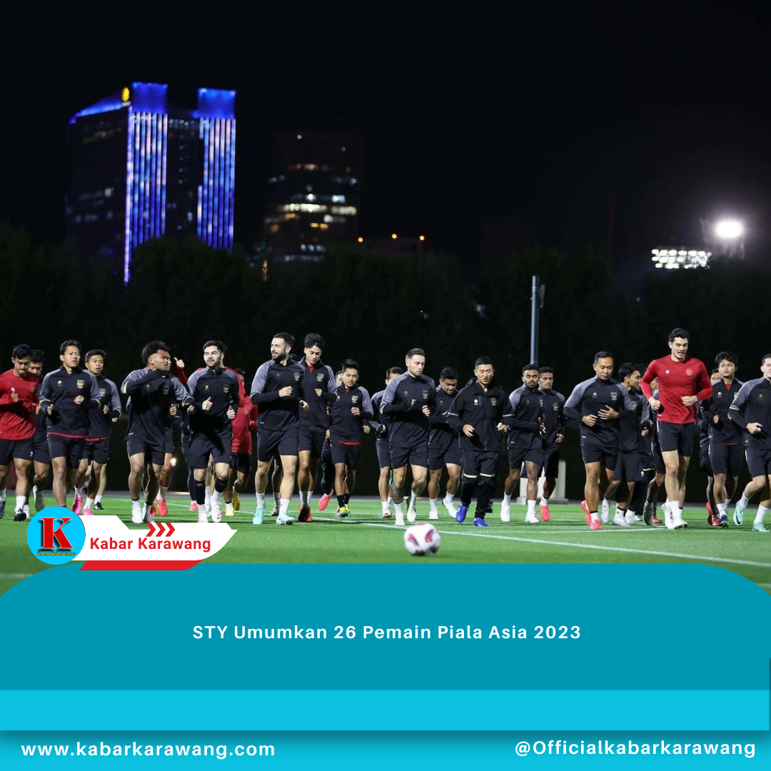 STY Umumkan 26 Pemain Piala Asia 2023