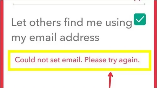 Snapchat Fix Could Not Set Email. Please Try Again Problem Solve in Snapchat App