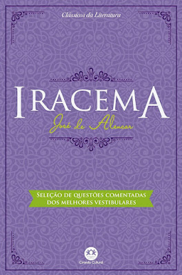 Iracema | José de Alencar | Editora: Ciranda Cultural | Coleção: Clássicos da Literatura | 2017 - 2023 |